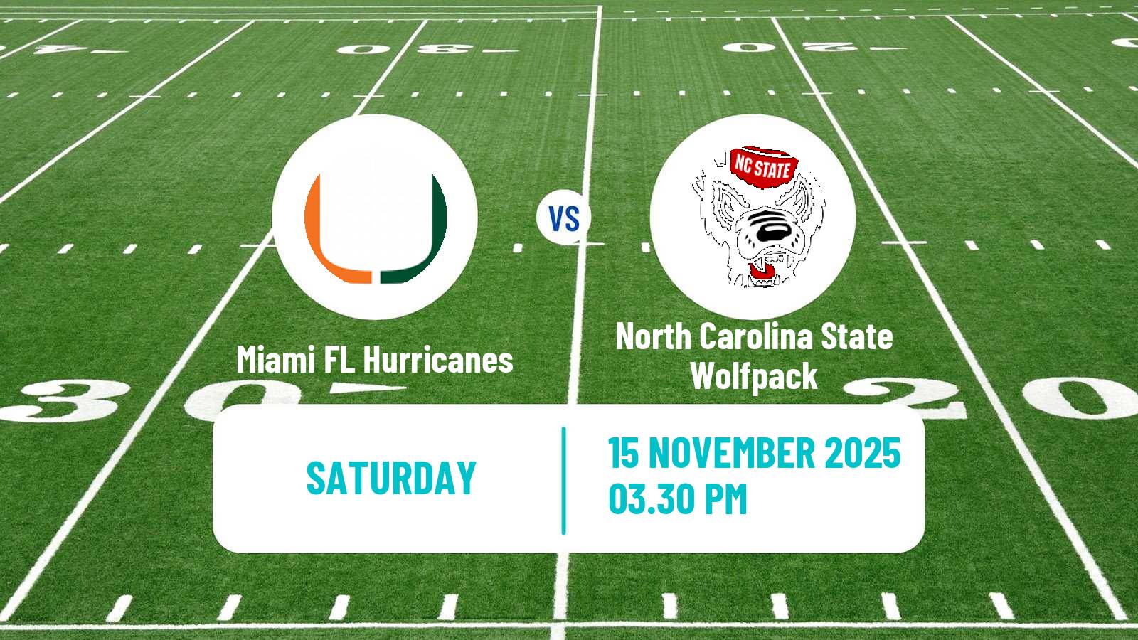American football NCAA College Football Miami FL Hurricanes - North Carolina State Wolfpack