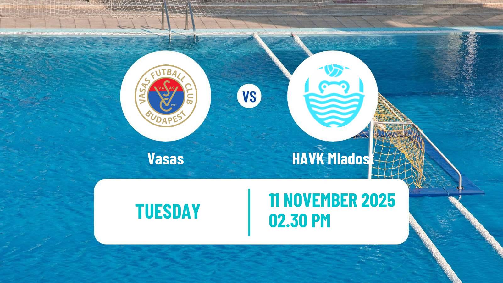 Water polo Champions League Water Polo Vasas - HAVK Mladost