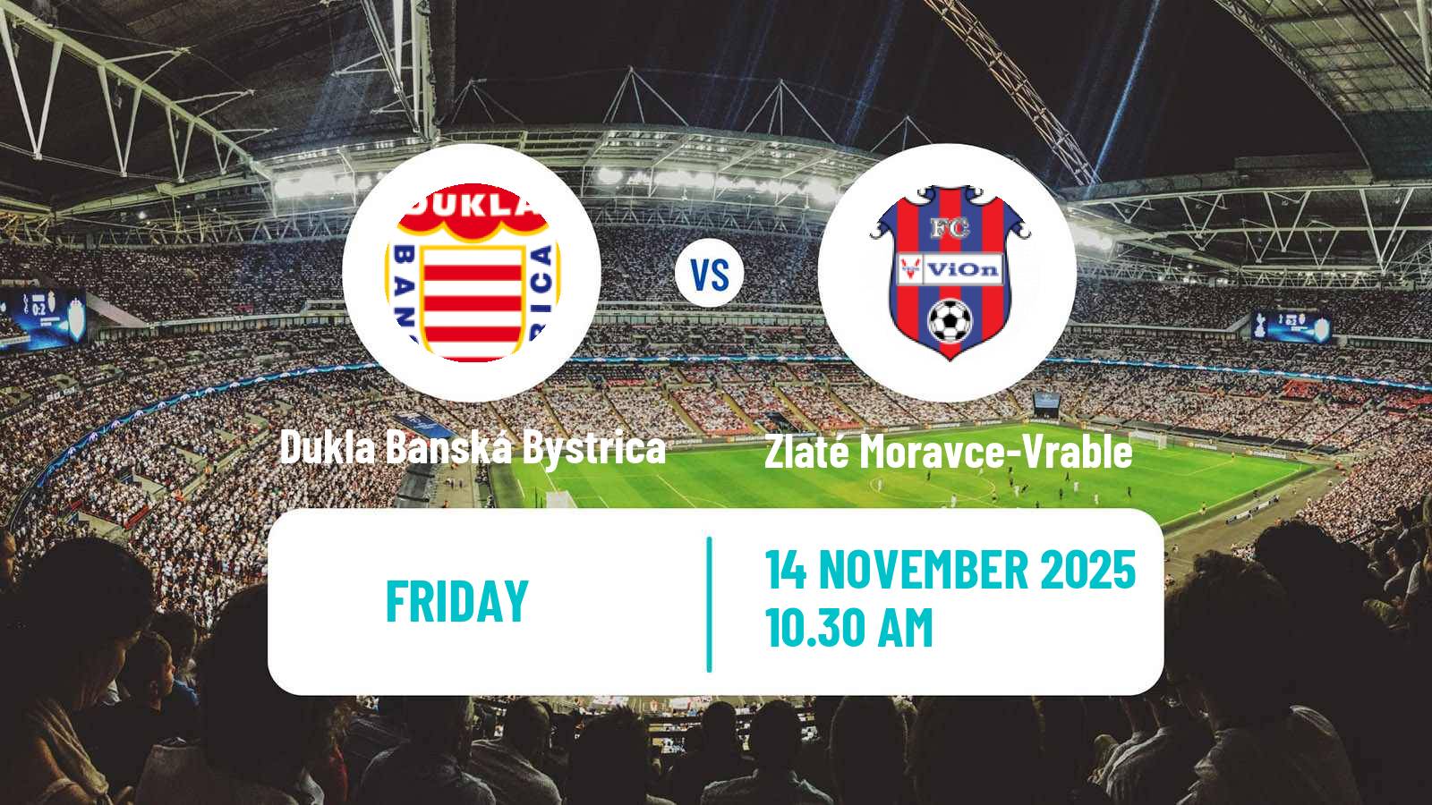 Football Slovak 2 Liga Dukla Banská Bystrica - Zlaté Moravce-Vrable