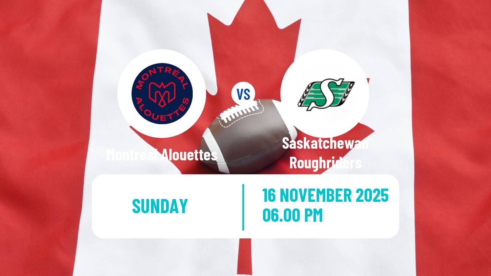 Canadian football CFL Montreal Alouettes - Saskatchewan Roughriders