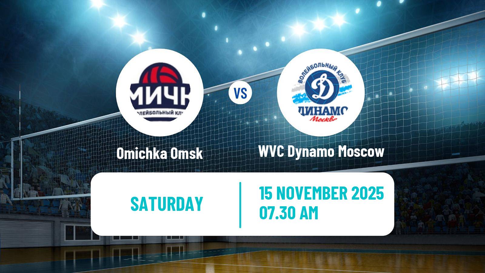 Volleyball Russian Super League Volleyball Women Omichka - WVC Dynamo Moscow