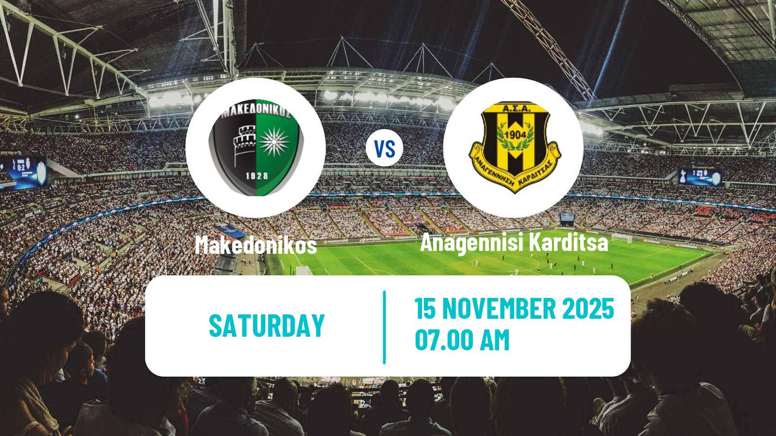 Football Greek Super League 2 Makedonikos - Anagennisi Karditsa