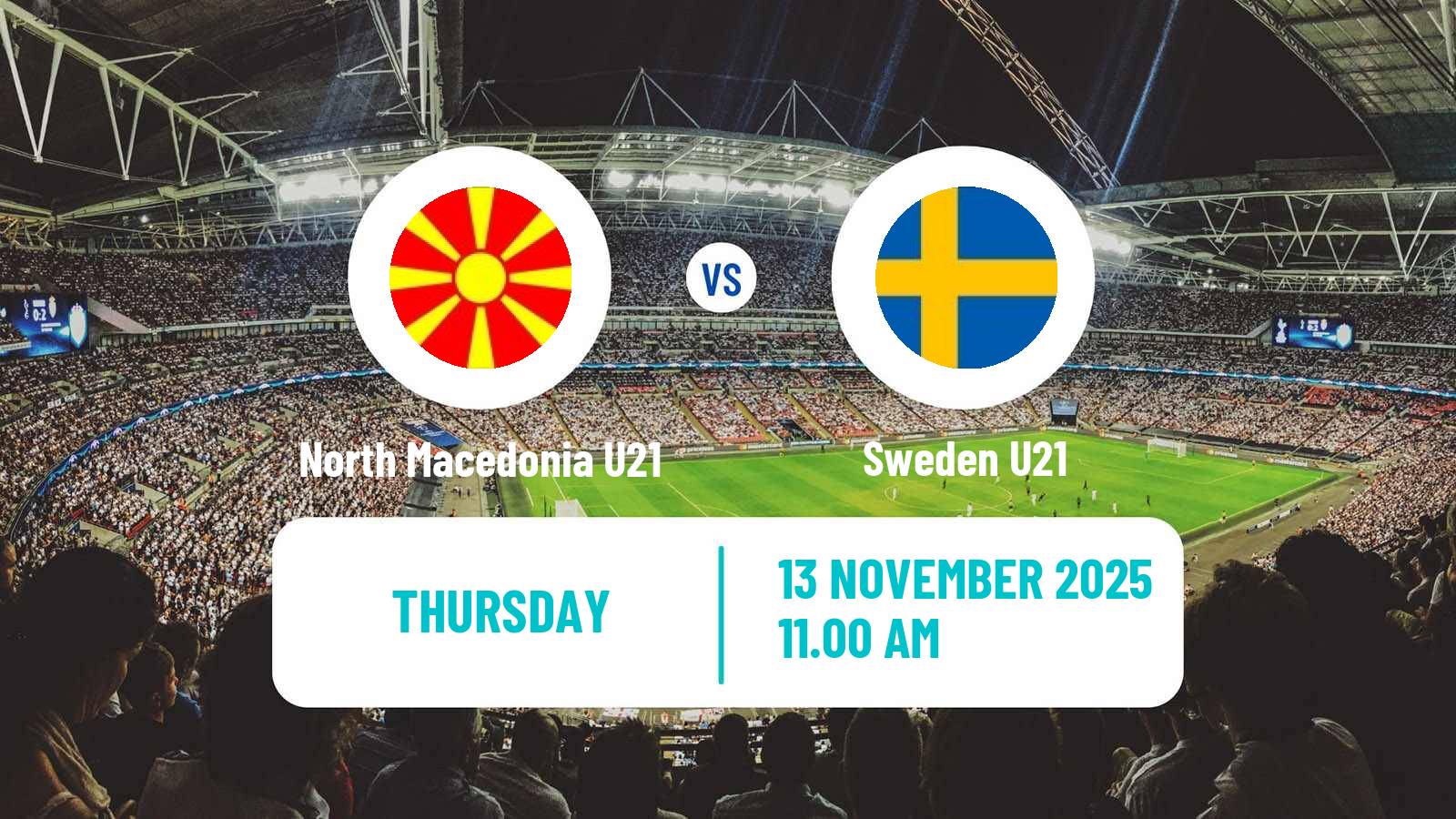 Football UEFA Euro U21 North Macedonia U21 - Sweden U21