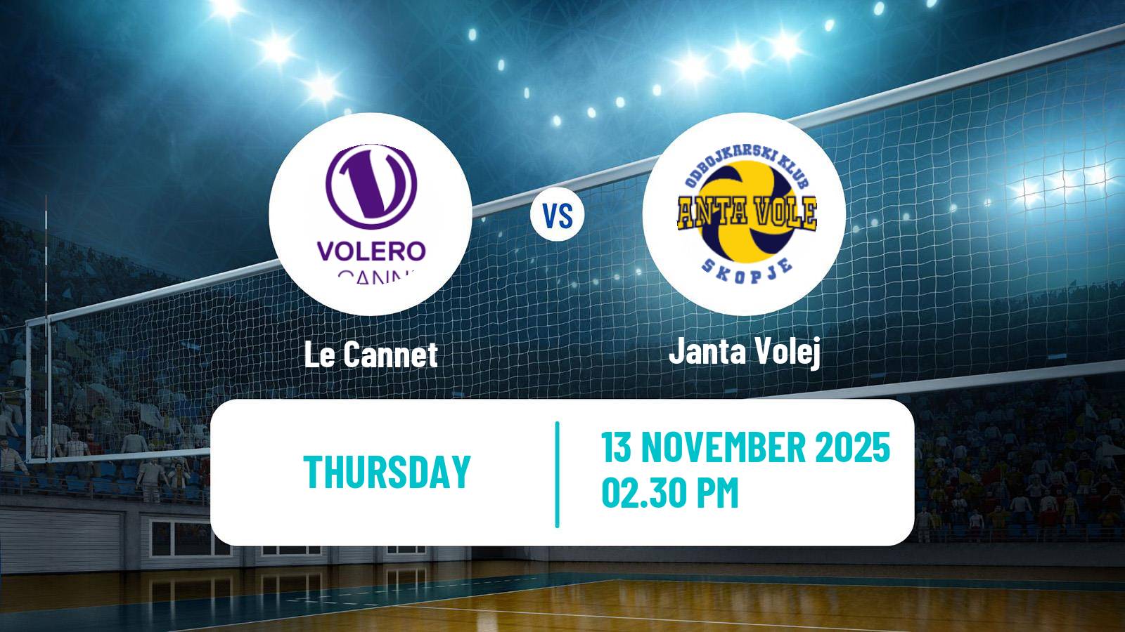 Volleyball CEV Champions League Women Le Cannet - Janta Volej
