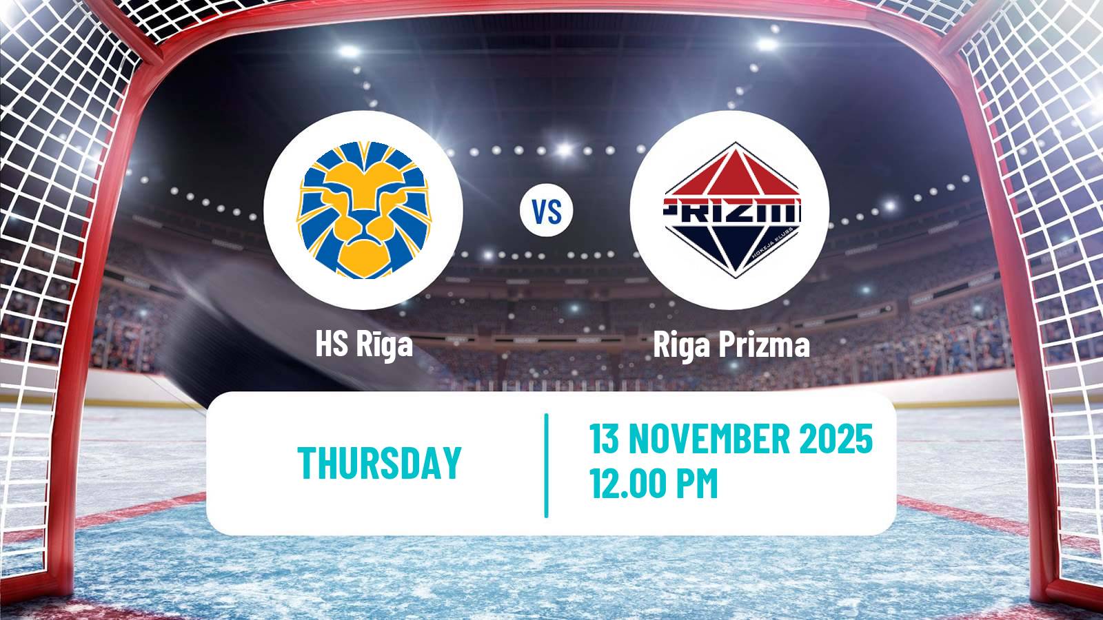 Hockey Latvian Hokeja Liga HS Rīga - Riga Prizma