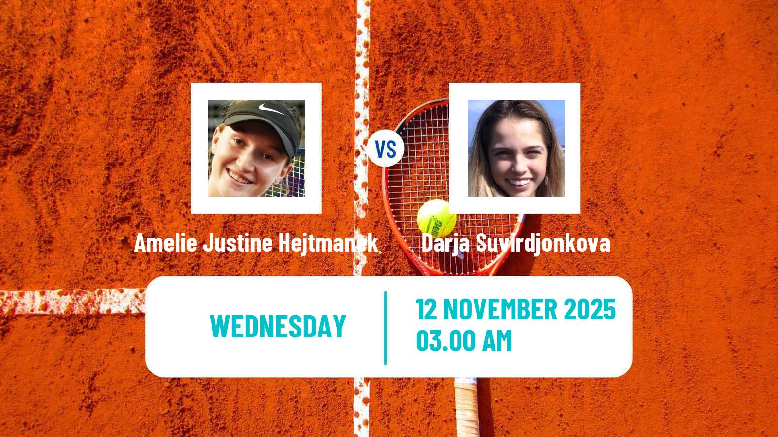 Tennis ITF W15 Sharm Elsheikh 19 Women Amelie Justine Hejtmanek - Darja Suvirdjonkova