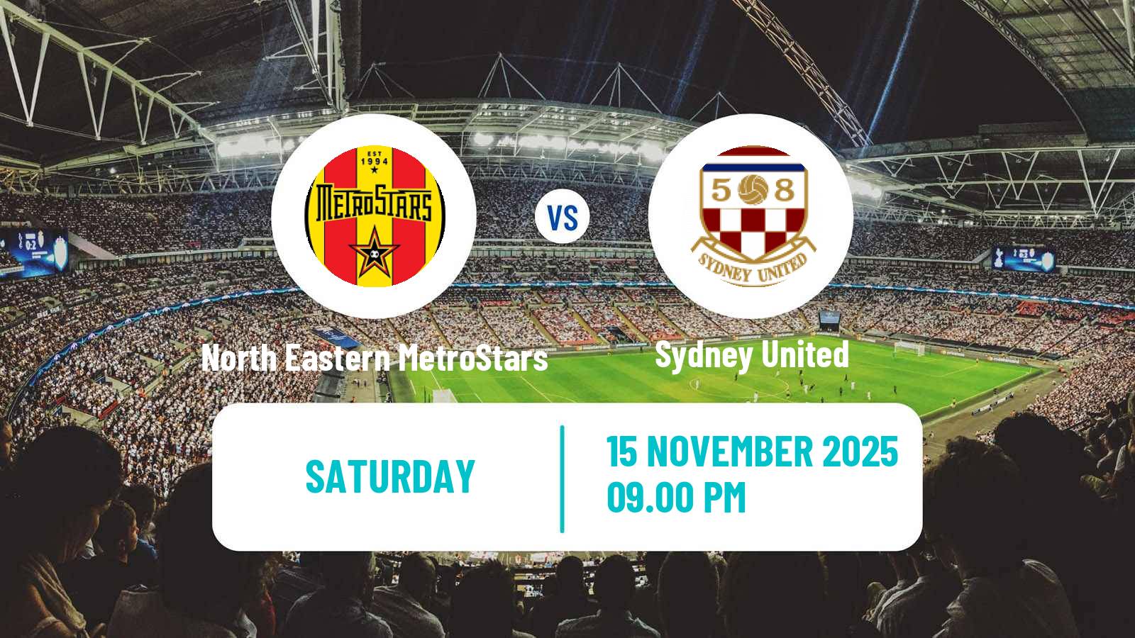 Soccer Australian Championship North Eastern MetroStars - Sydney United