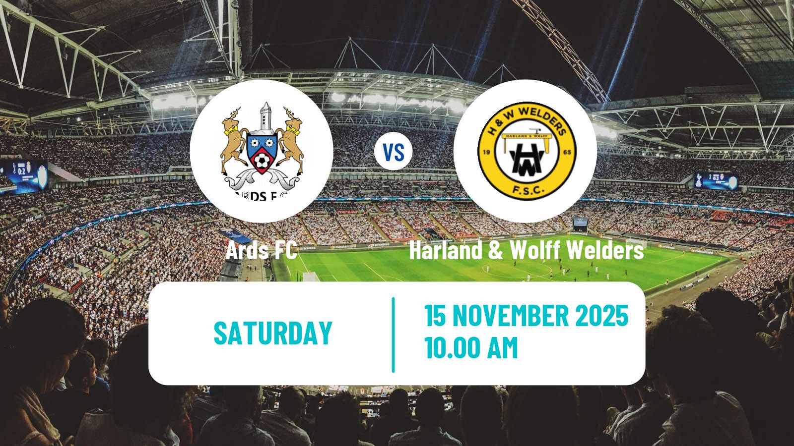 Football Northern Irish Championship Ards - Harland & Wolff Welders
