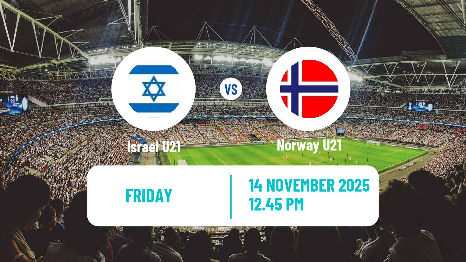 Football UEFA Euro U21 Israel U21 - Norway U21