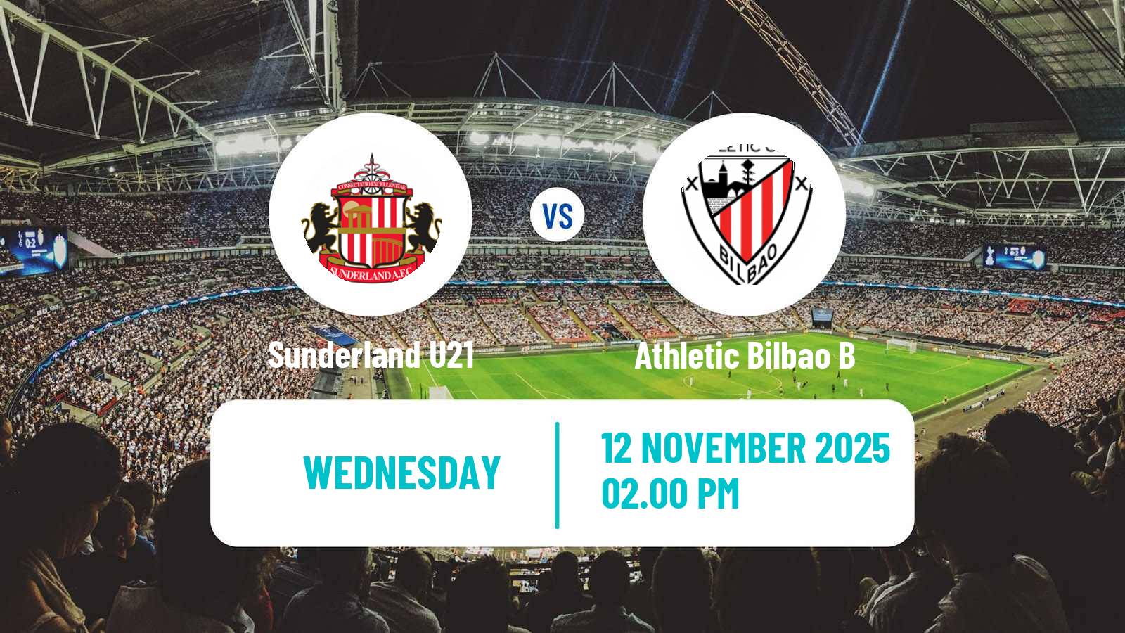Football English Premier League International Cup Sunderland U21 - Athletic Bilbao B