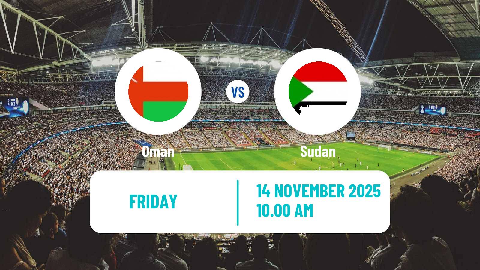 Football Friendly Oman - Sudan