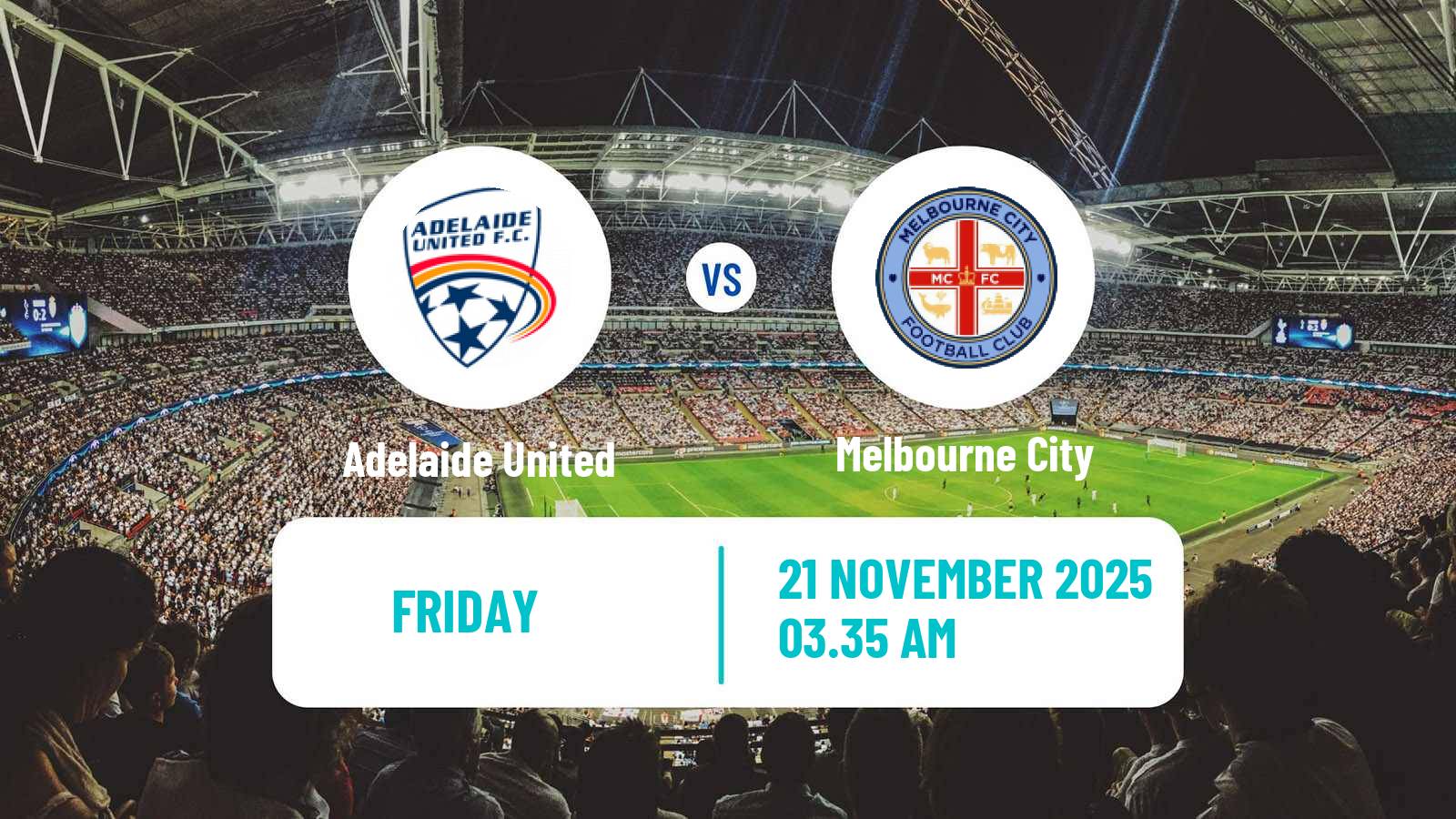 Football Australian A-League Adelaide United - Melbourne City