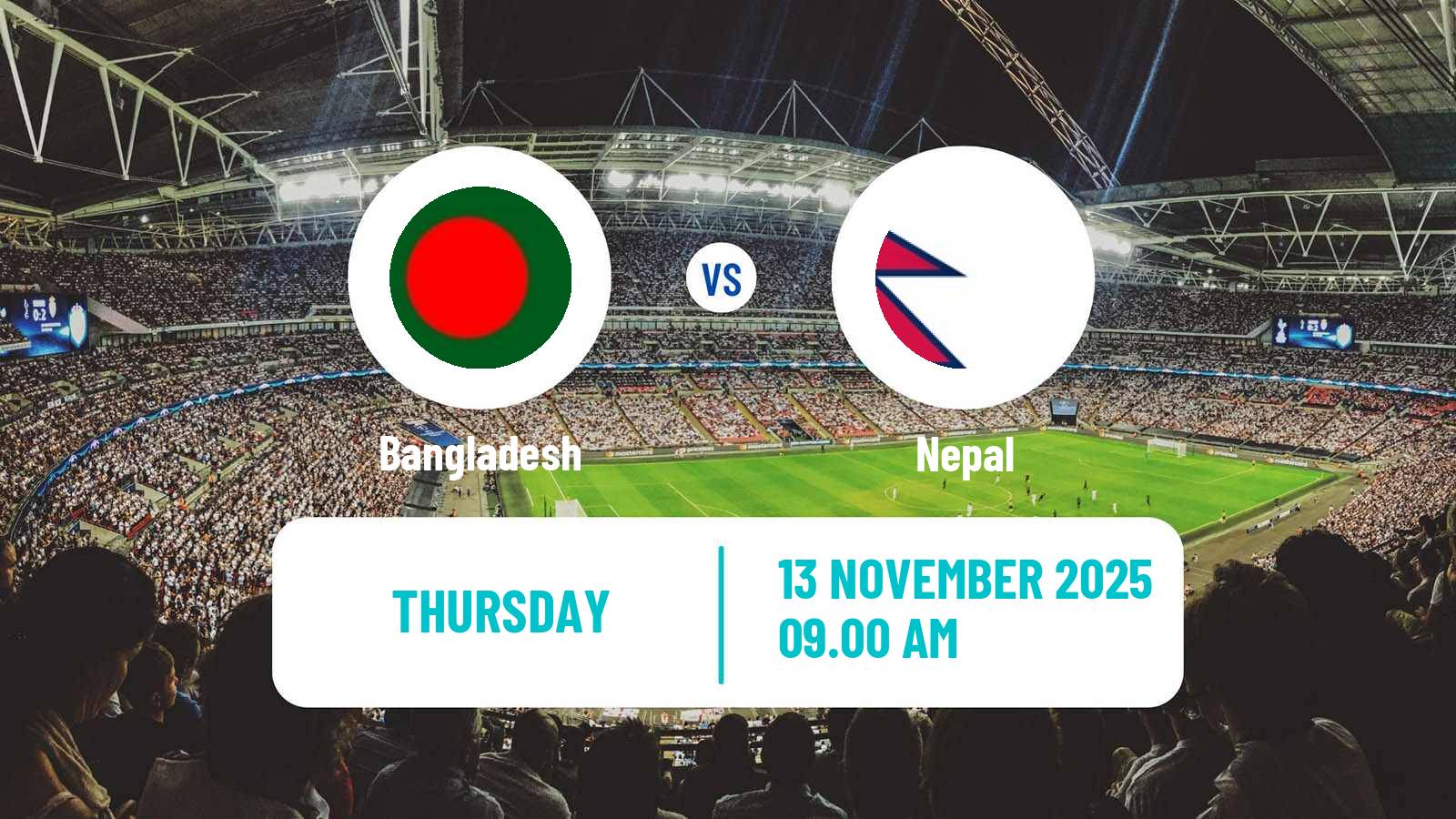Football Friendly Bangladesh - Nepal