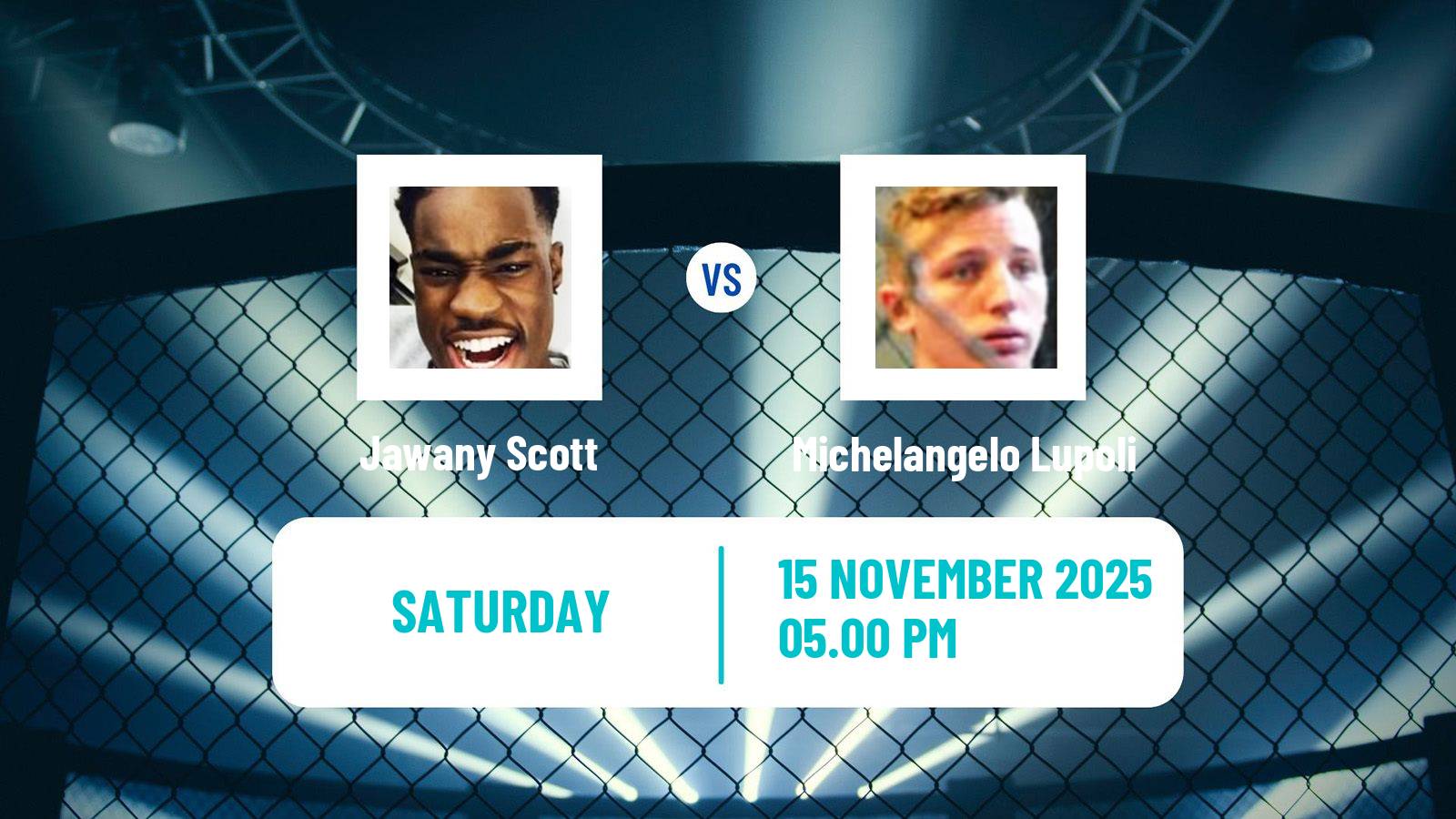 MMA Flyweight Cage Warriors Men Jawany Scott - Michelangelo Lupoli