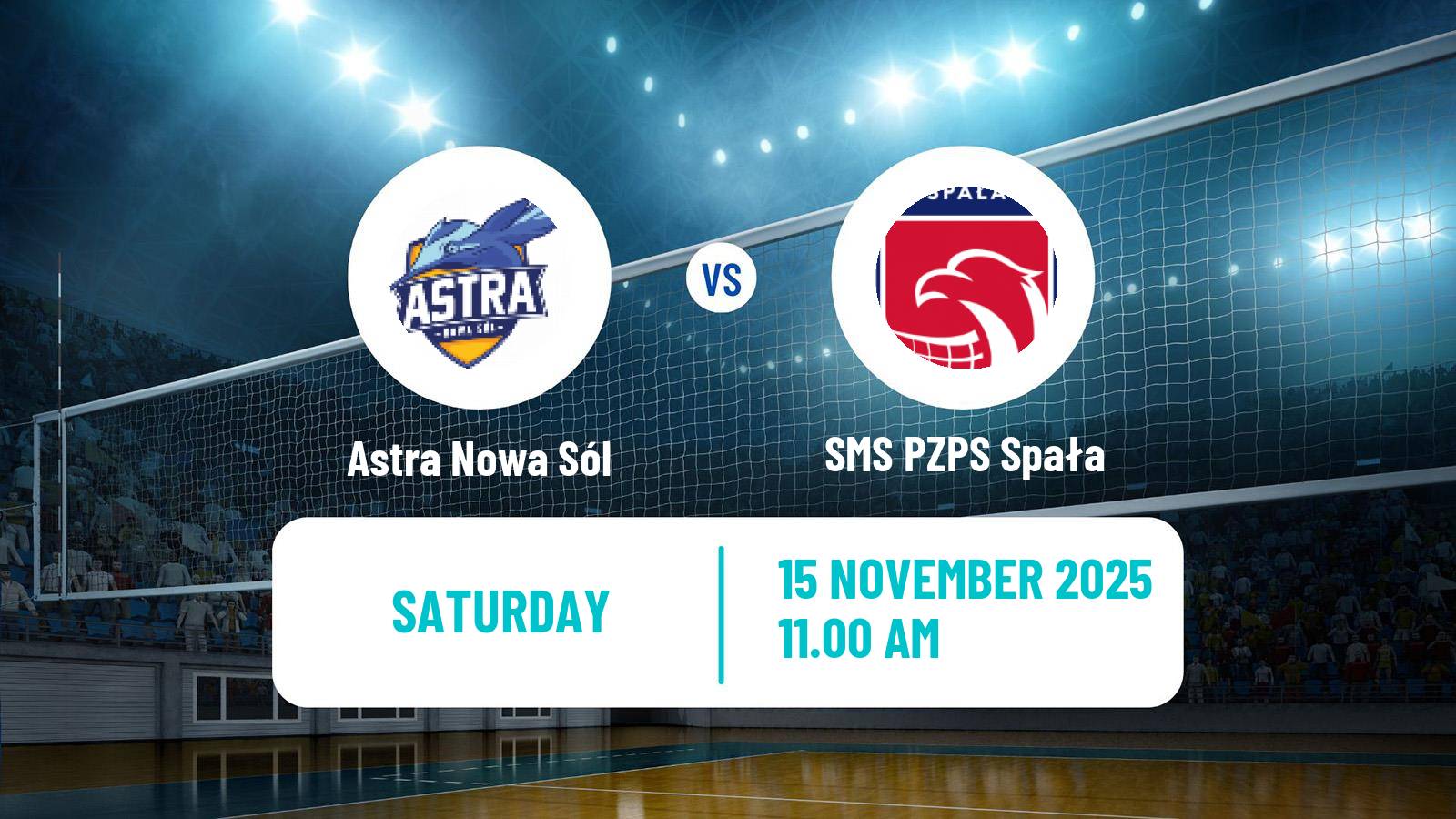 Volleyball Polish I Liga Volleyball Astra Nowa Sól - SMS PZPS Spała