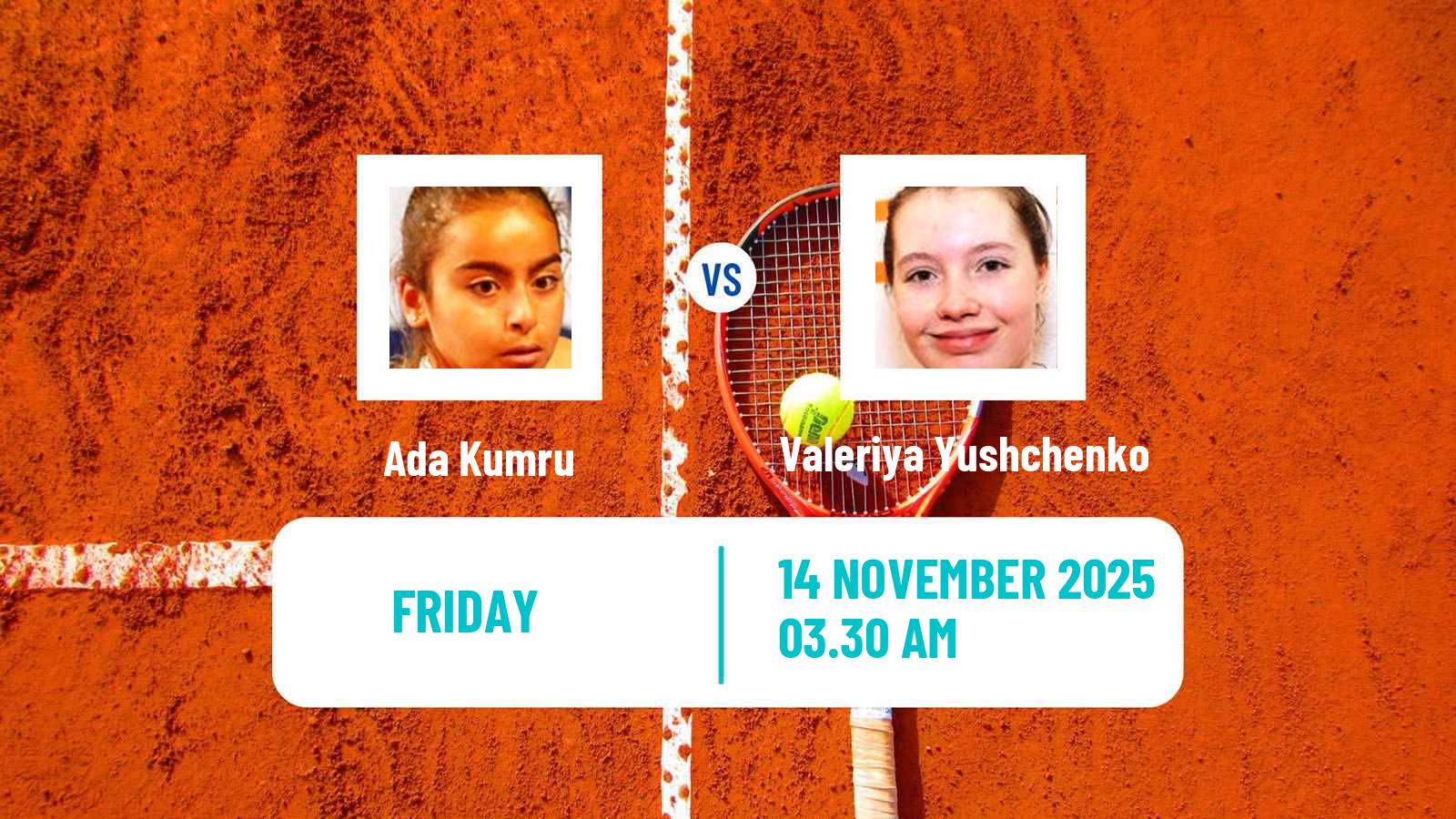 Tennis ITF W15 Antalya 14 Women Ada Kumru - Valeriya Yushchenko