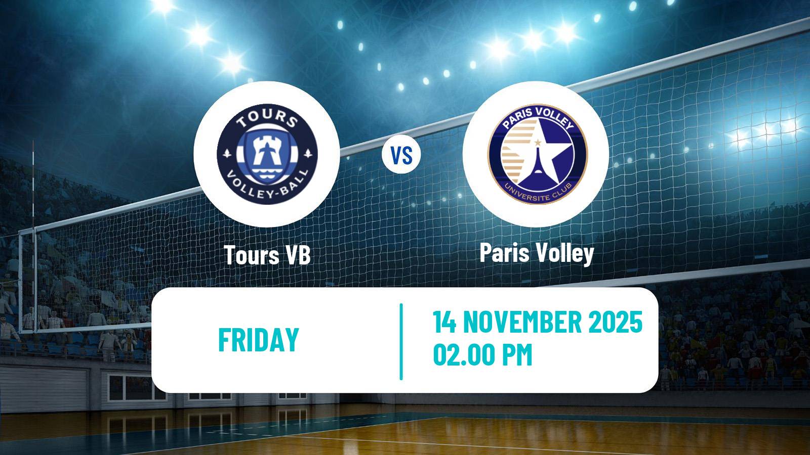 Volleyball French Ligue A Volleyball Tours VB - Paris Volley