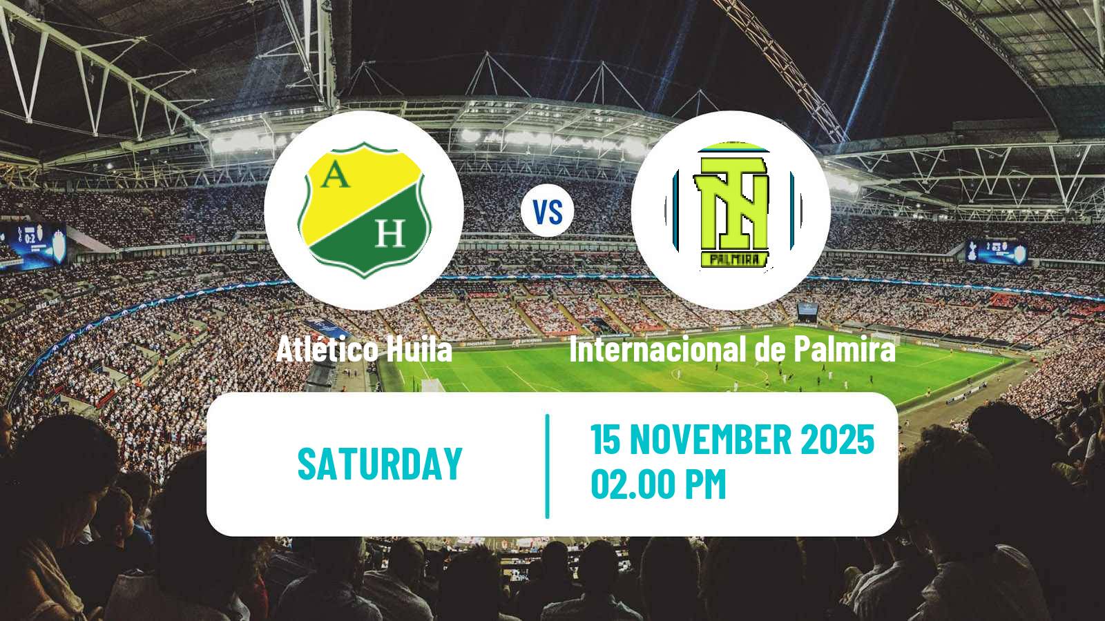 Football Colombian Primera B Atlético Huila - Internacional de Palmira