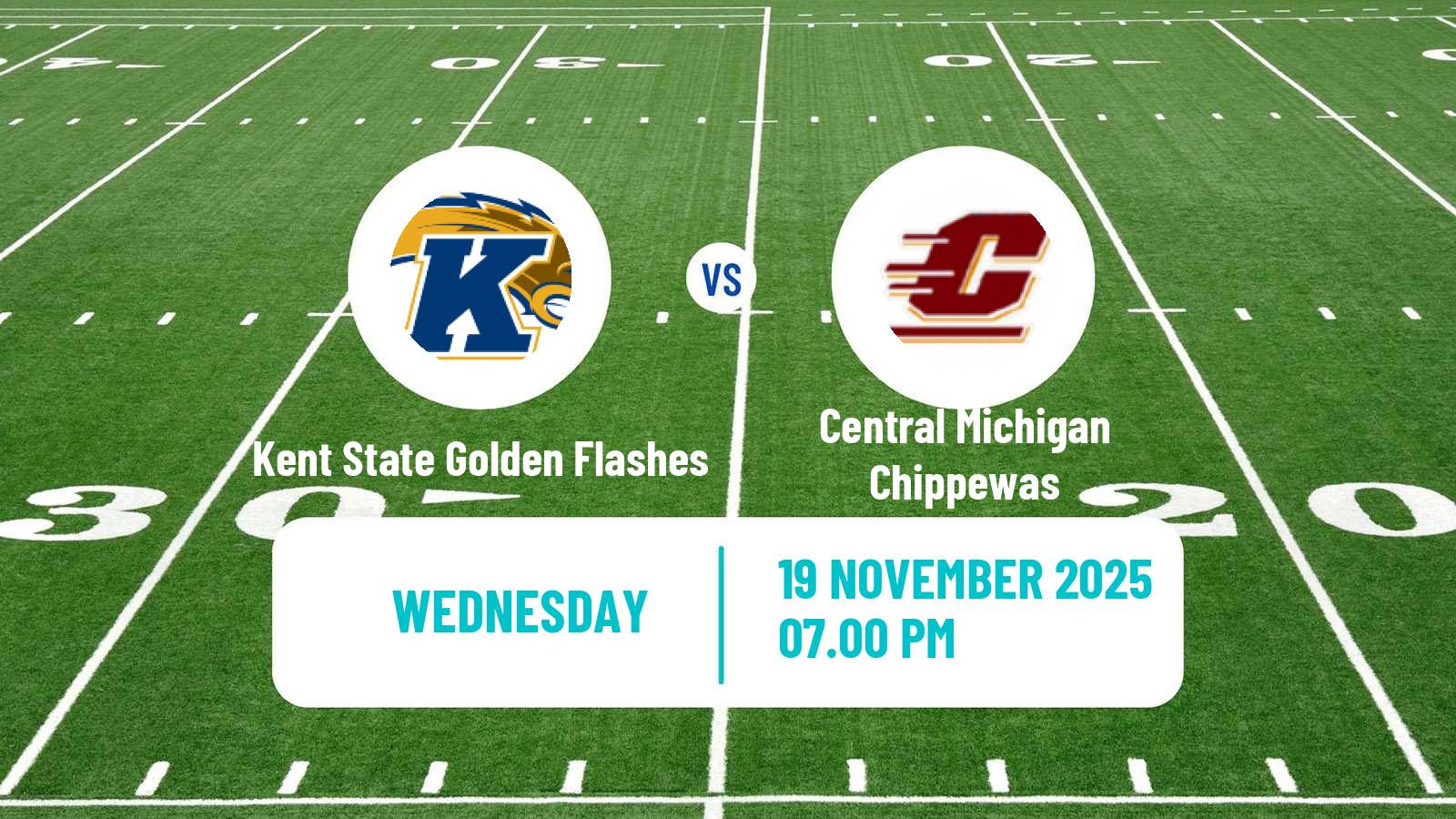 American football NCAA College Football Kent State Golden Flashes - Central Michigan Chippewas