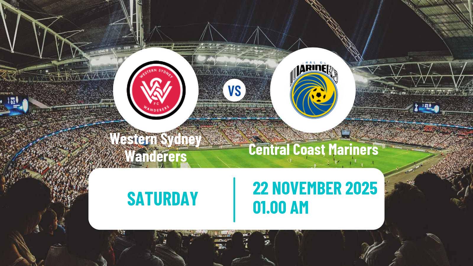 Football Australian A-League Western Sydney Wanderers - Central Coast Mariners