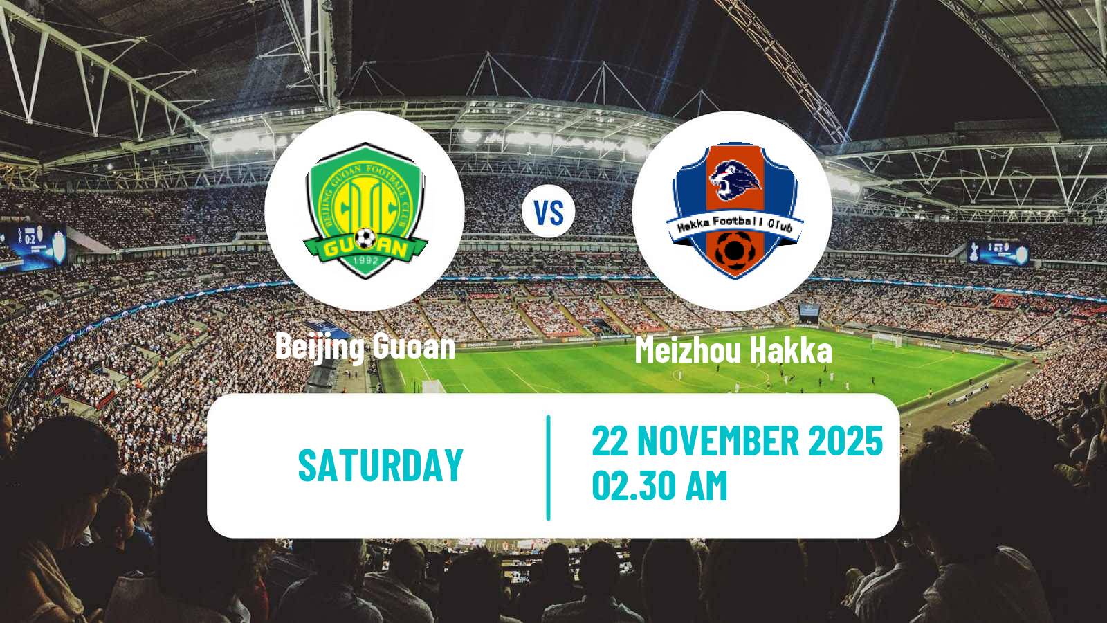 Football Chinese Super League Beijing Guoan - Meizhou Hakka