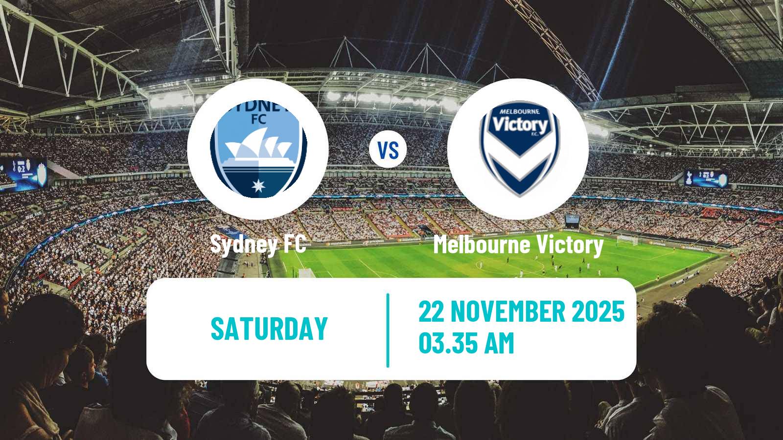 Football Australian A-League Sydney - Melbourne Victory