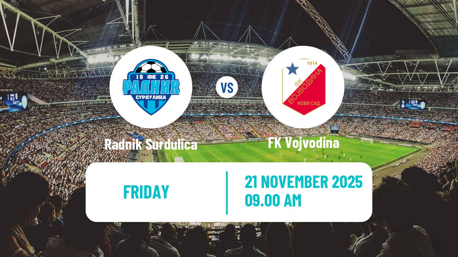 Football Serbian Superliga Radnik Surdulica - Vojvodina