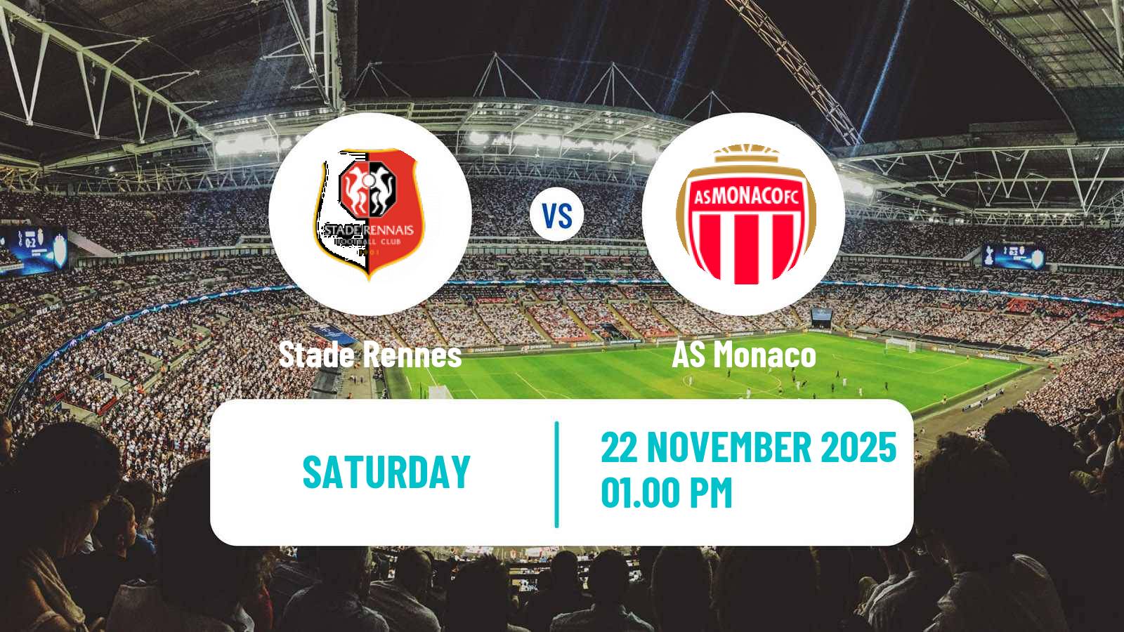 Football French Ligue 1 Rennes - Monaco