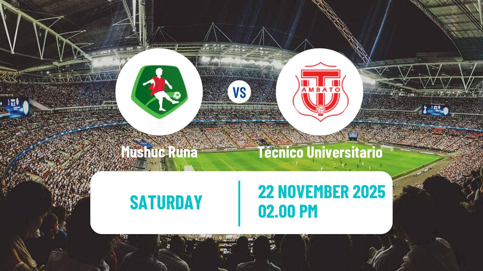 Football Ecuadorian Liga Pro Mushuc Runa - Técnico Universitario