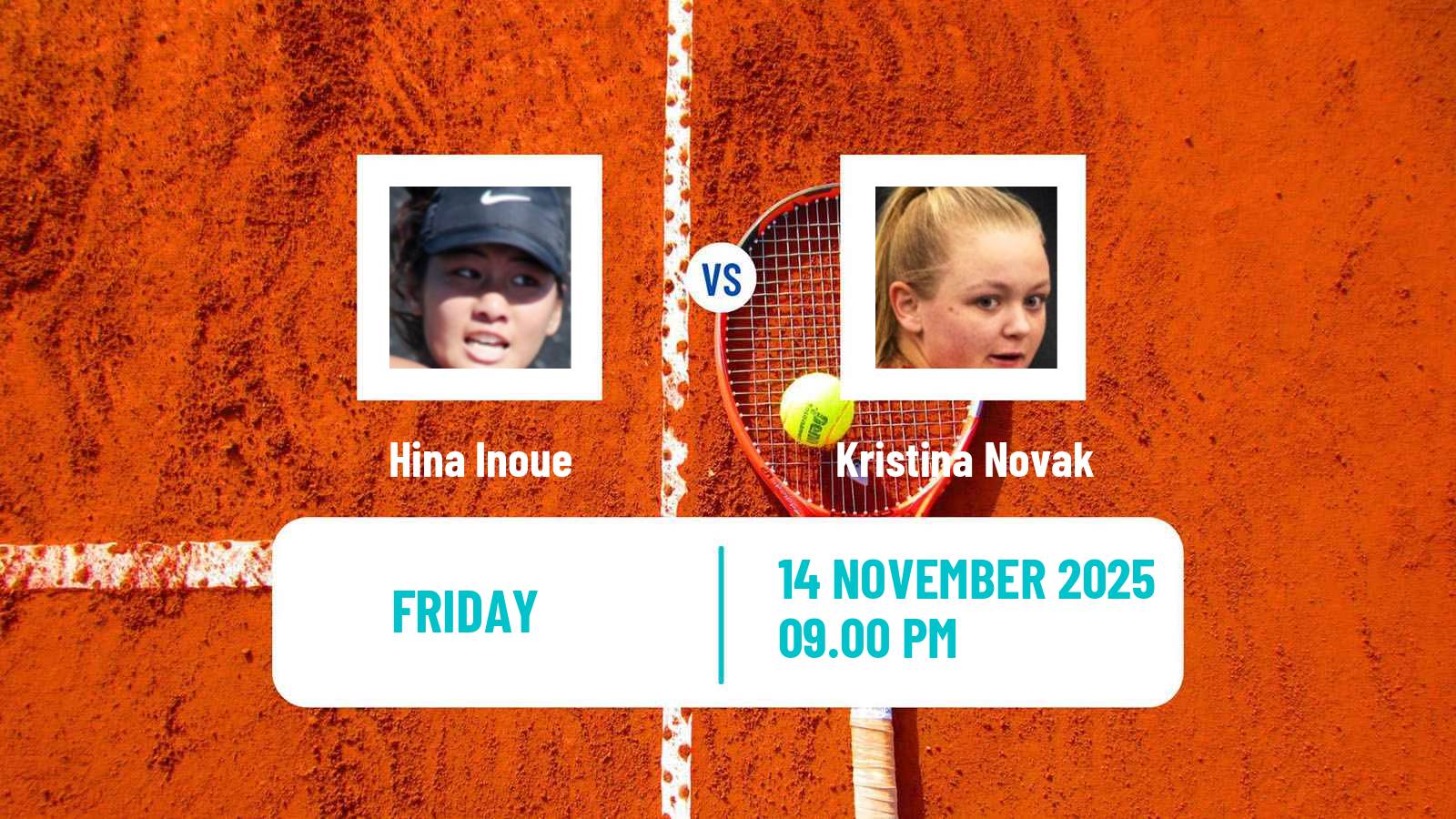 Tennis ITF W50 Chihuahua 2 Women Hina Inoue - Kristina Novak