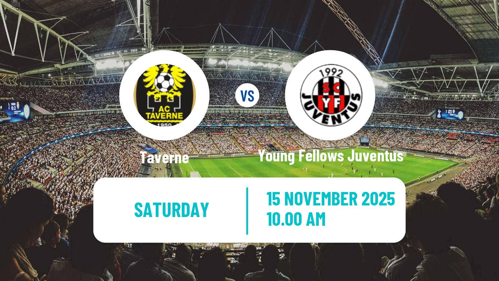 Football Swiss 1 Liga Classic Group 3 Taverne - Young Fellows Juventus