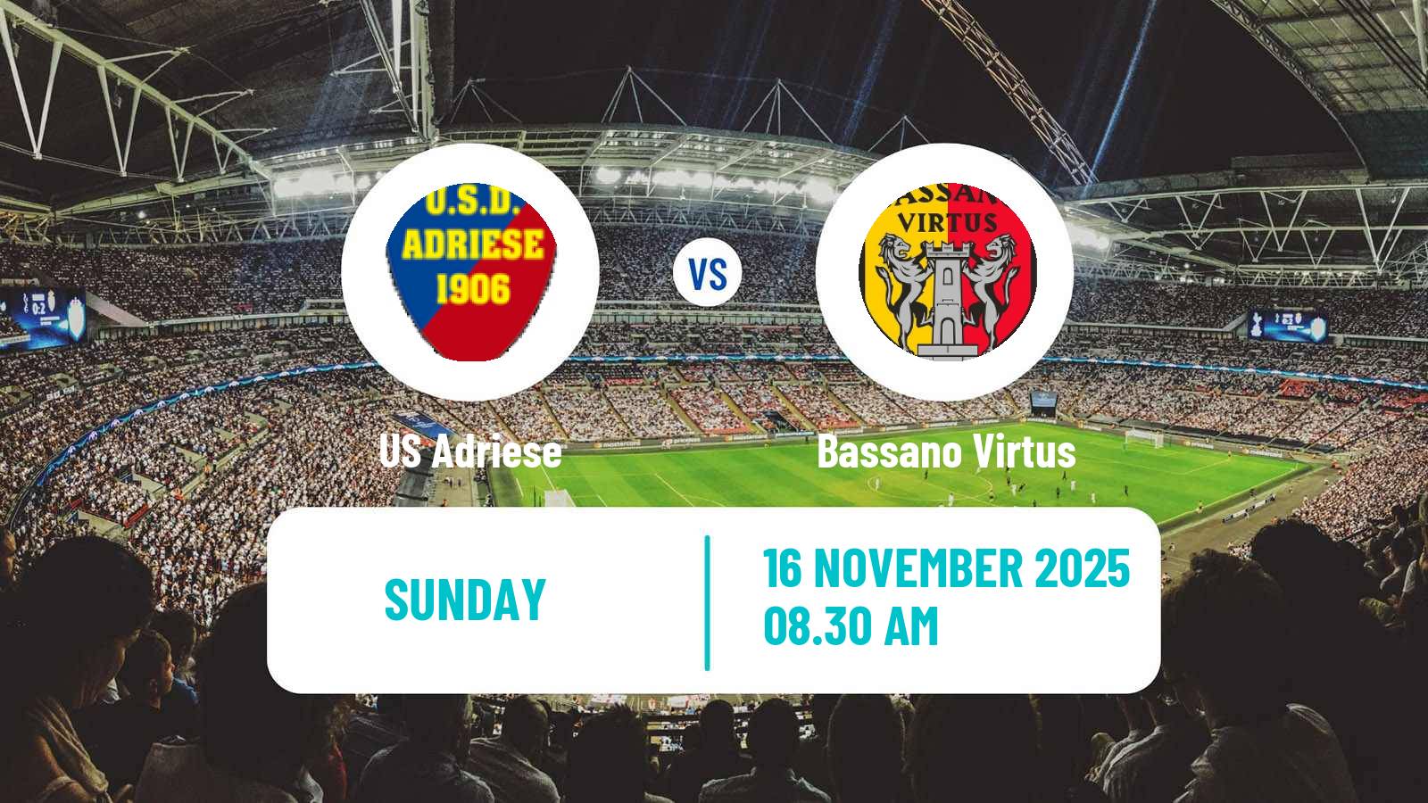 Football Italian Serie D - Group C Adriese - Bassano Virtus