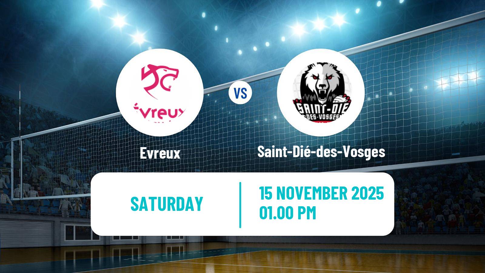 Volleyball French Ligue A Volleyball Women Evreux - Saint-Dié-des-Vosges