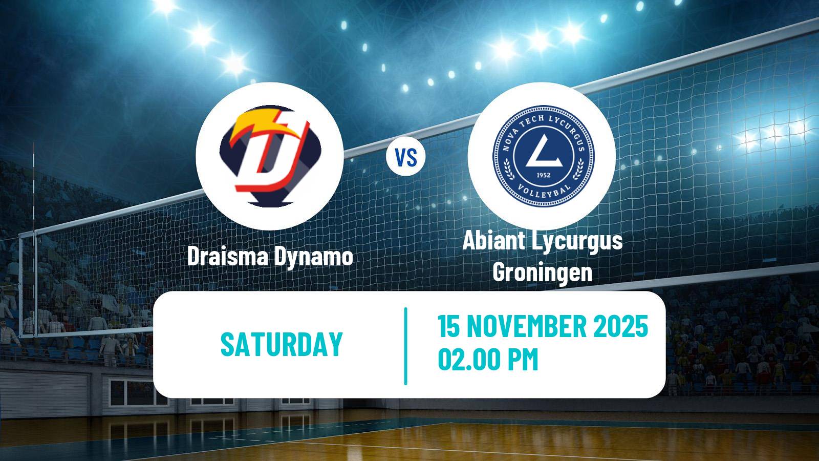 Volleyball Dutch Eredivisie Volleyball Draisma Dynamo - Abiant Lycurgus Groningen