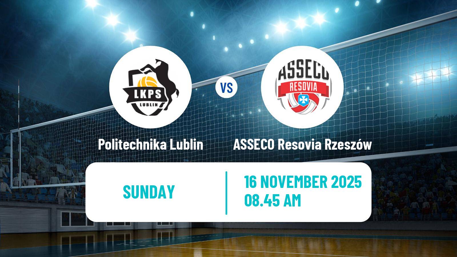 Volleyball Polish PlusLiga Politechnika Lublin - ASSECO Resovia Rzeszów