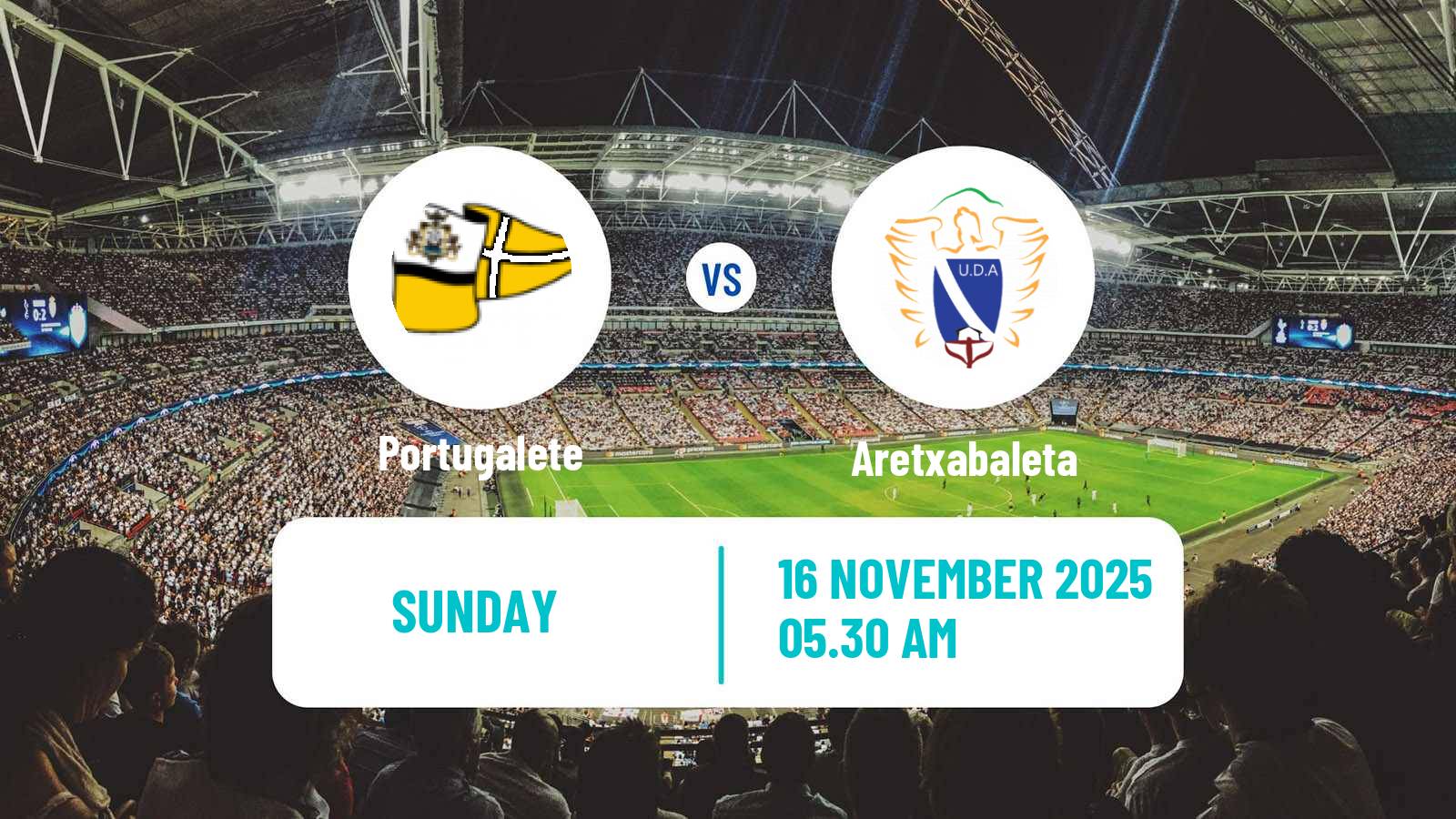 Football Spanish Tercera RFEF - Group 4 Portugalete - Aretxabaleta