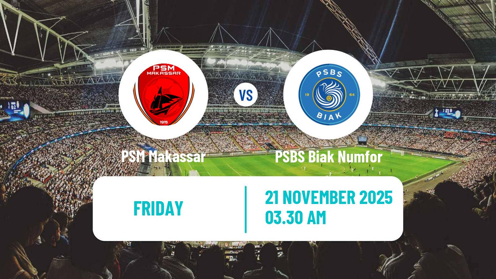Football Indonesian Liga 1 PSM Makassar - PSBS Biak Numfor