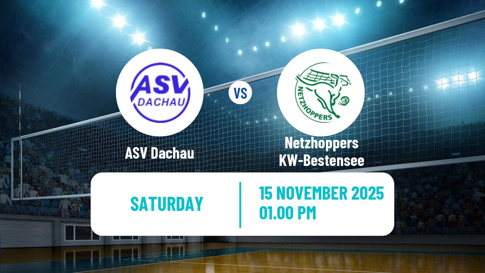 Volleyball German Bundesliga Volleyball Dachau - Netzhoppers KW-Bestensee