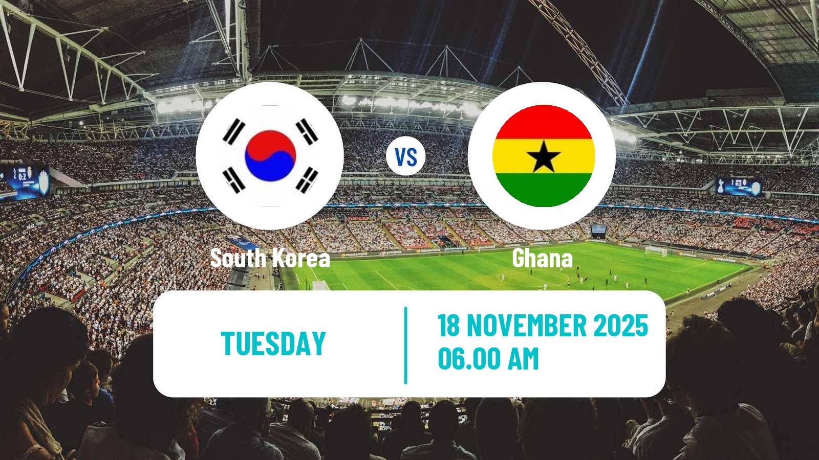 Football Friendly South Korea - Ghana