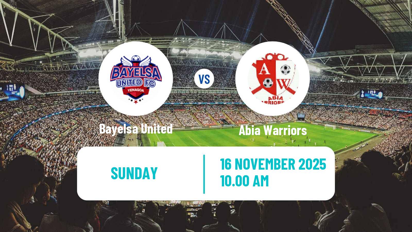 Football Nigerian Premier League Bayelsa United - Abia Warriors