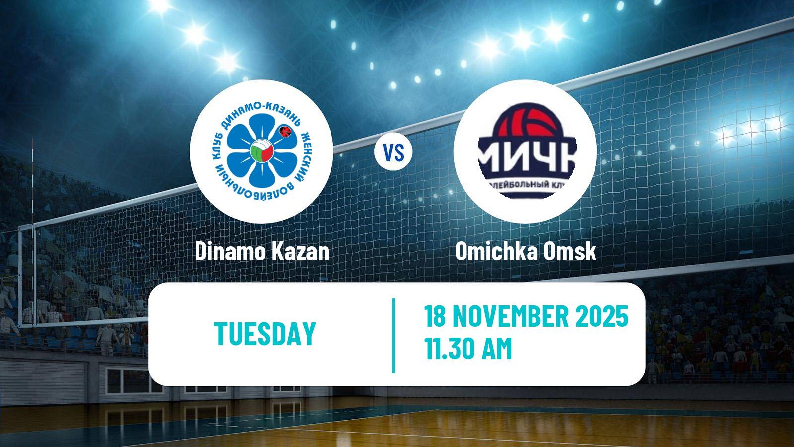Volleyball Russian Super League Volleyball Women Dinamo Kazan - Omichka