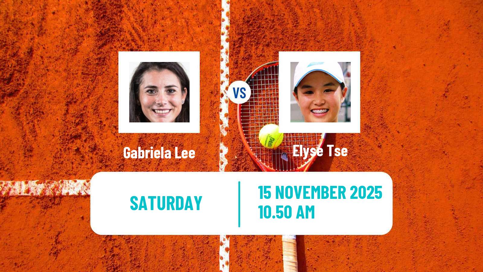 Tennis WTA Billie Jean King Cup World Group Gabriela Lee - Elyse Tse