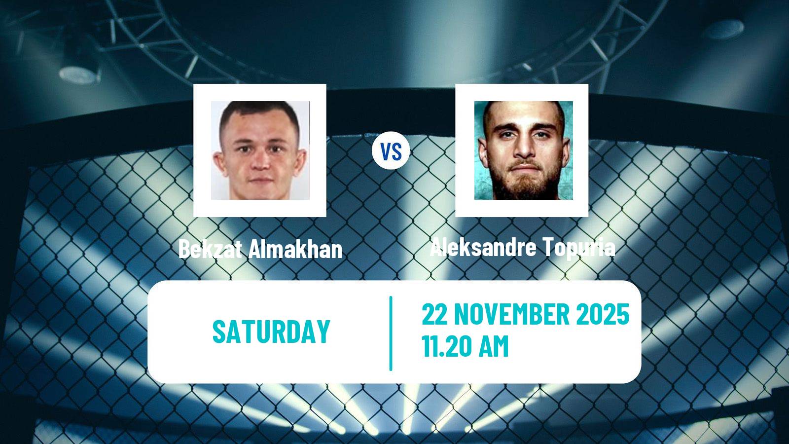 MMA Bantamweight UFC Men Bekzat Almakhan - Aleksandre Topuria