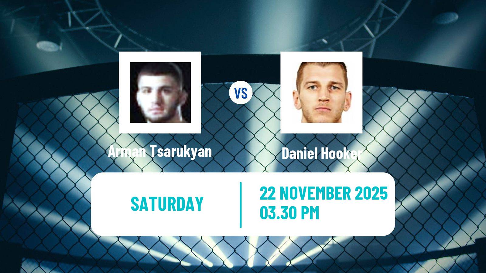 MMA Lightweight UFC Men Arman Tsarukyan - Daniel Hooker