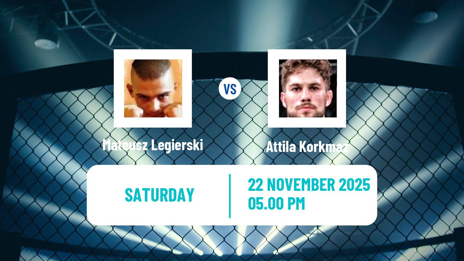 MMA Lightweight Oktagon Men Mateusz Legierski - Attila Korkmaz