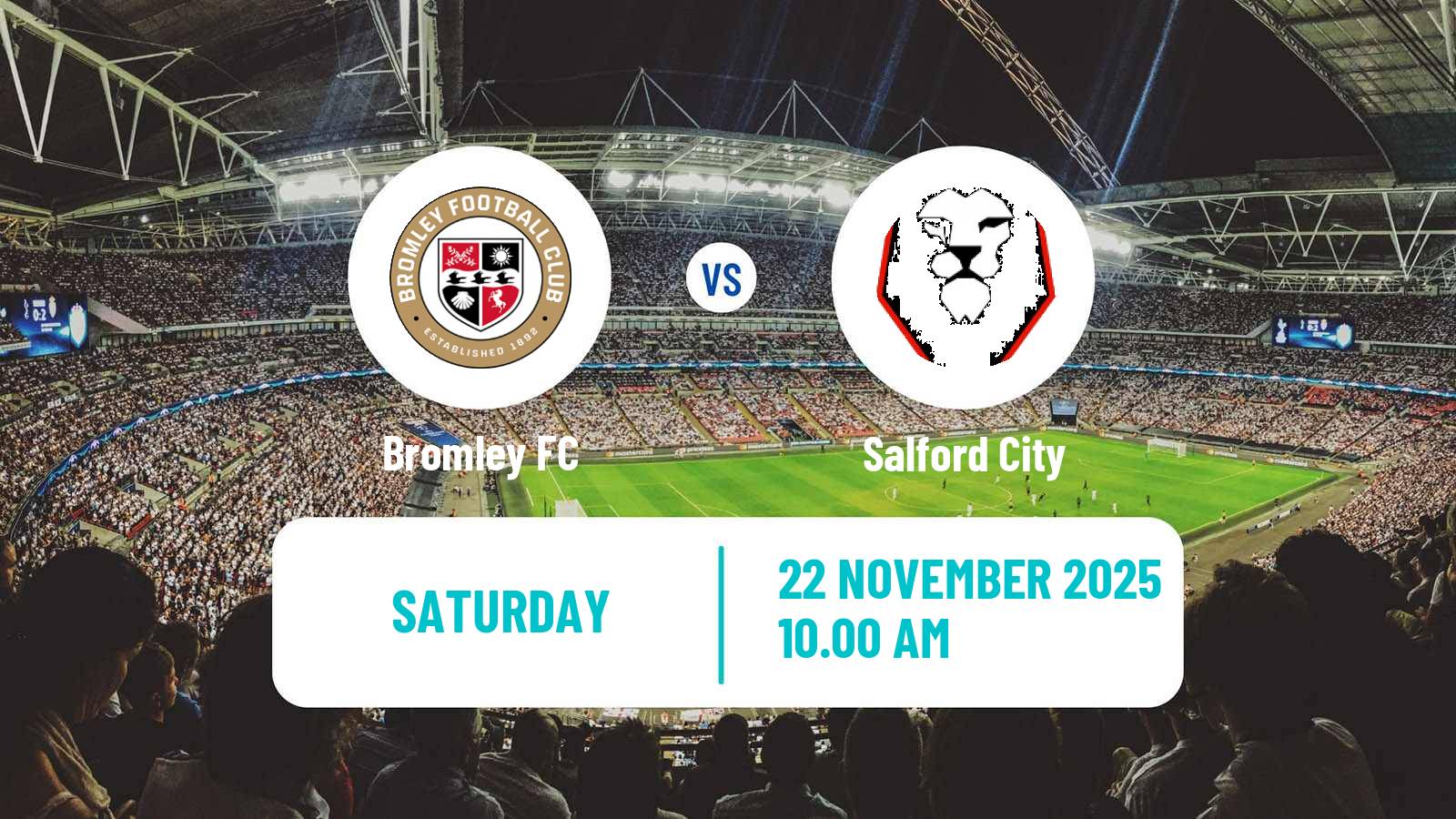 Football English League Two Bromley - Salford City