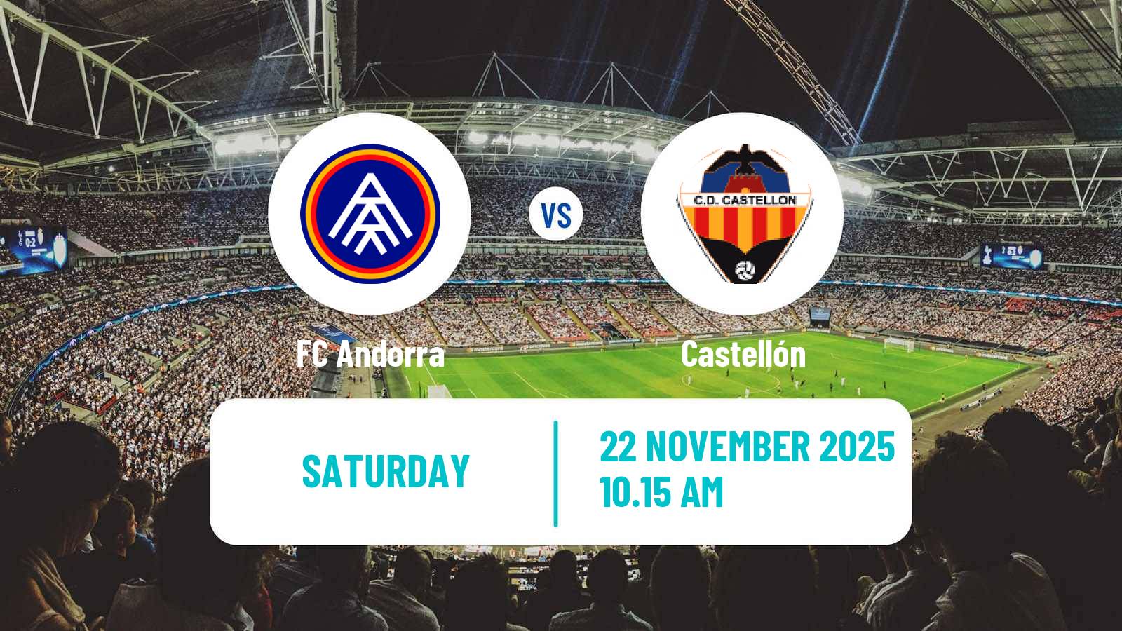 Football Spanish LaLiga2 FC Andorra - Castellón