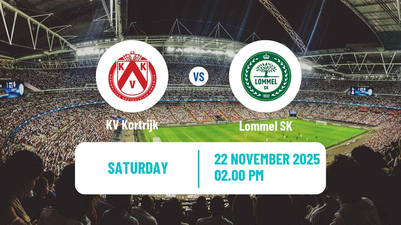 Football Belgian Сhallenger Pro League Kortrijk - Lommel