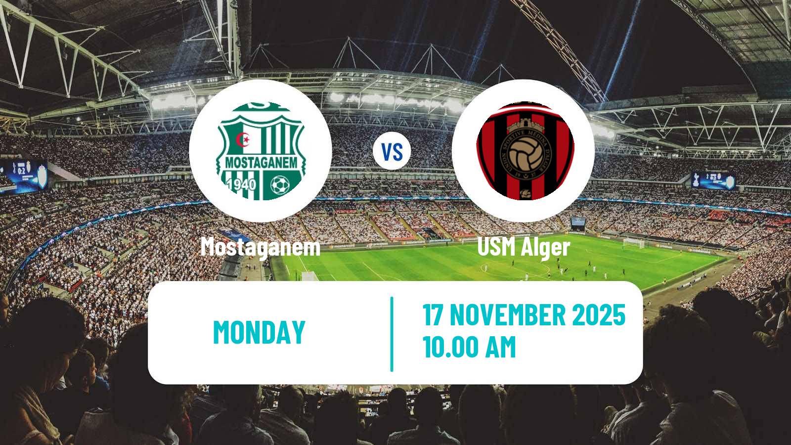 Football Algerian Ligue 1 Mostaganem - USM Alger