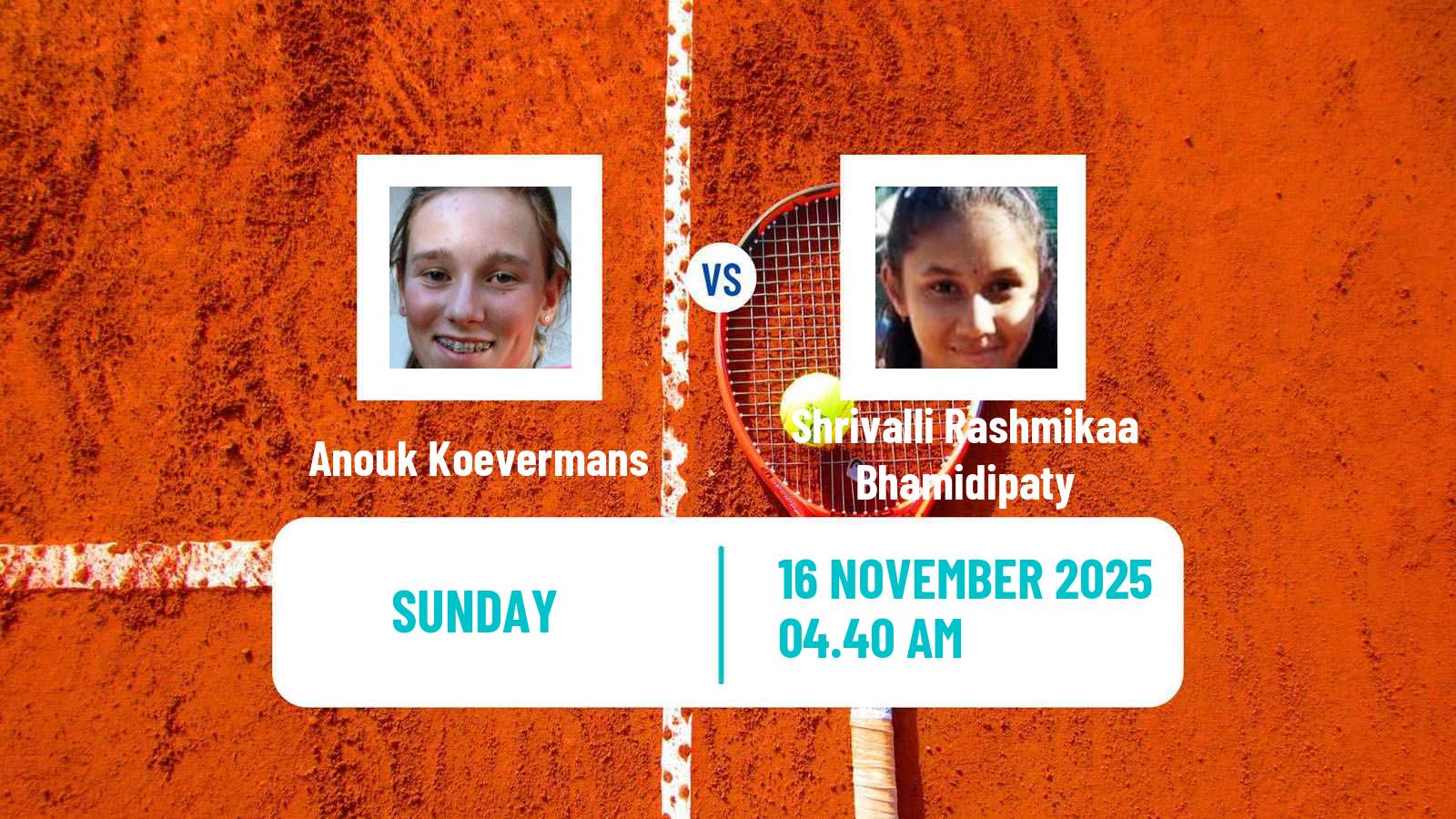 Tennis WTA Billie Jean King Cup World Group Anouk Koevermans - Shrivalli Rashmikaa Bhamidipaty